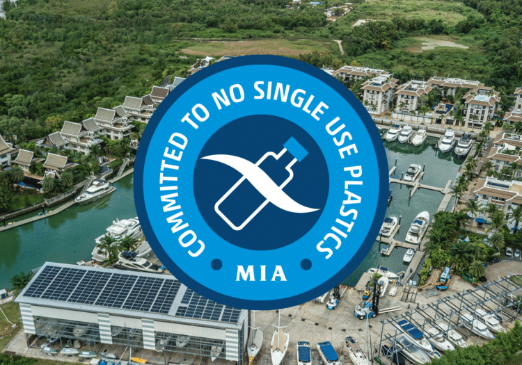 Royal Phuket Marina is Thailand’s First Marina to Take the Plastic-Free Marina Pledge