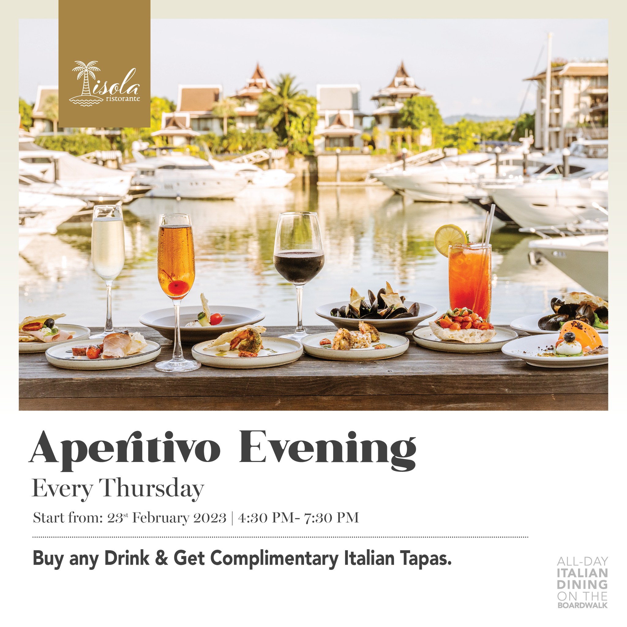 Isola Ristorante Restaurant - Aperitivo Evening - Get a complimentary set of Italian Tapas with every drink you order.